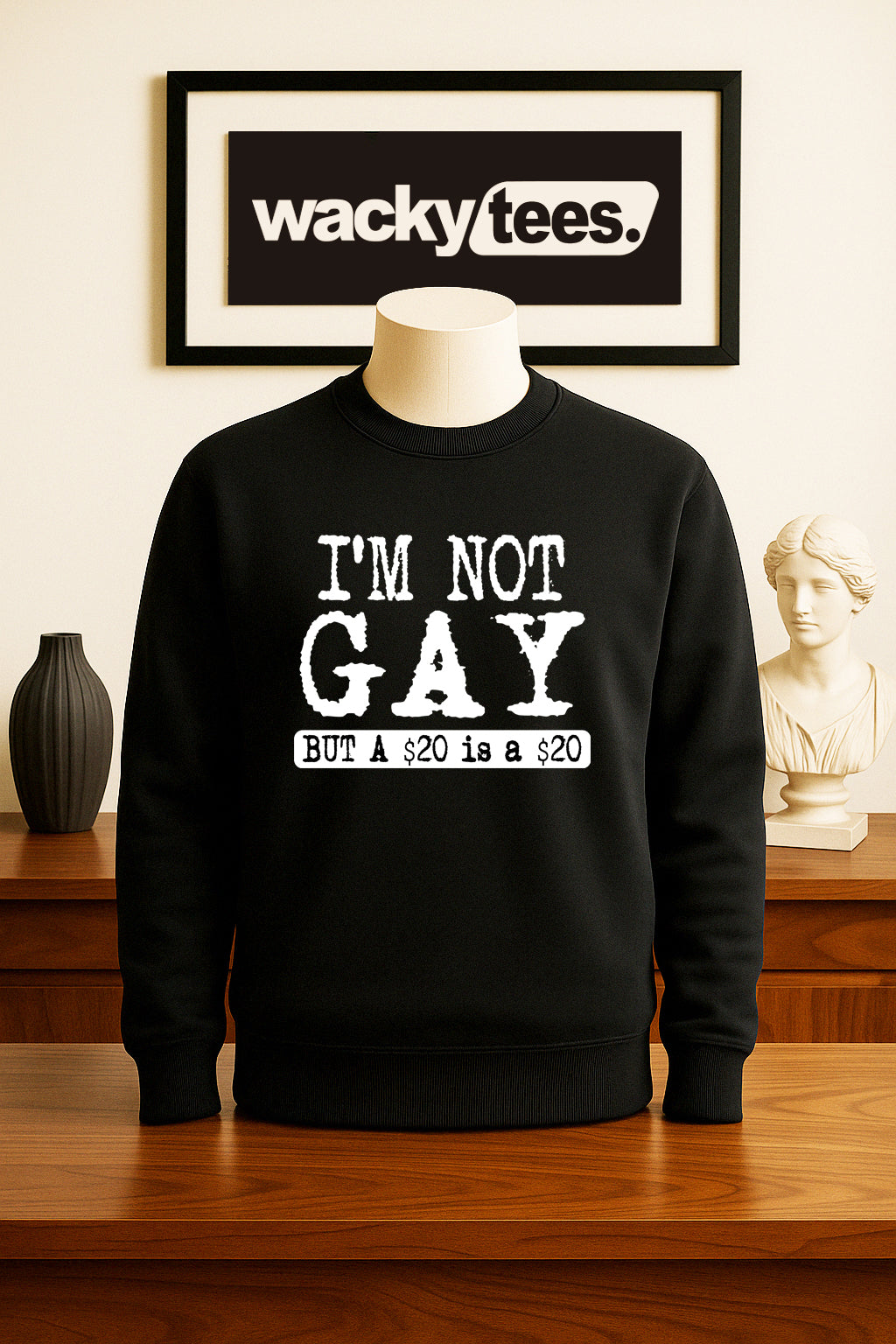 Im Not Gay but 20 is a 20 Funny Adult Humor Graphic Tee Shirt